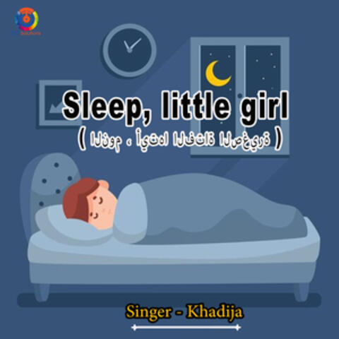 Sleep, Little Girl
