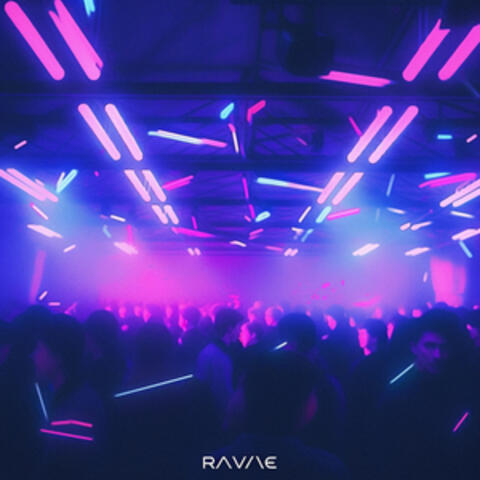 RAVE