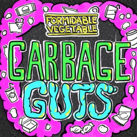 Garbage Guts