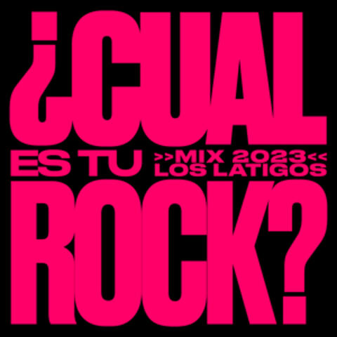 ¿Cuál Es Tu Rock?