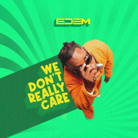 We Don't Really Care
