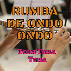 RUMBA DE ONDO ONDO