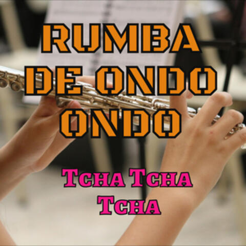 RUMBA DE ONDO ONDO