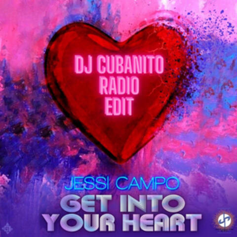 Get into Your Heart