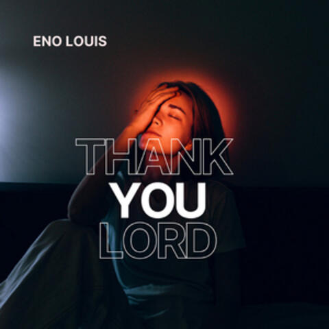 Thank You Lord