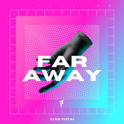 Far away（Extended Mix）