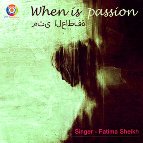 When Is Passion