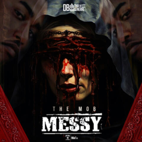 The Mob Messy