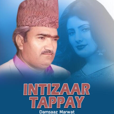 Intizaar Tappay