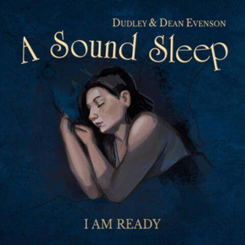 Sound Sleep Meditation: I Am Ready