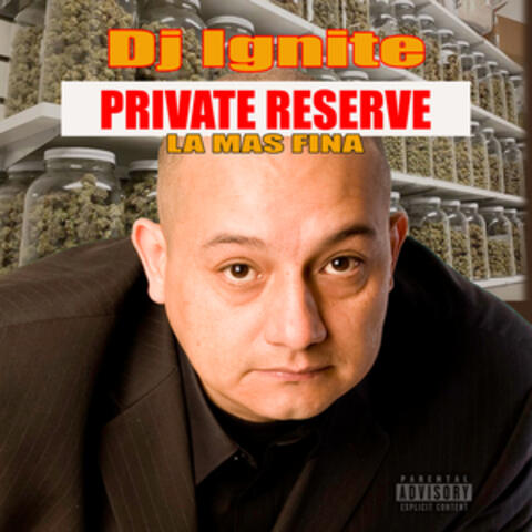 Private Reserve La Mas Fina