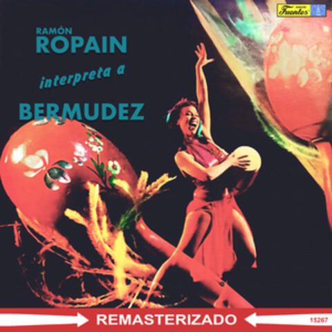 Interpreta a Bermúdez