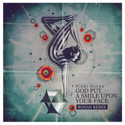 God Put A Smile Upon Your Face