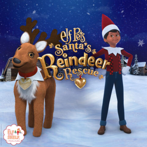 Elf Pets: Santa's Reindeer Rescue
