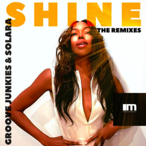 Shine (The Remixes)