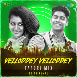 Velloddey Velloddey