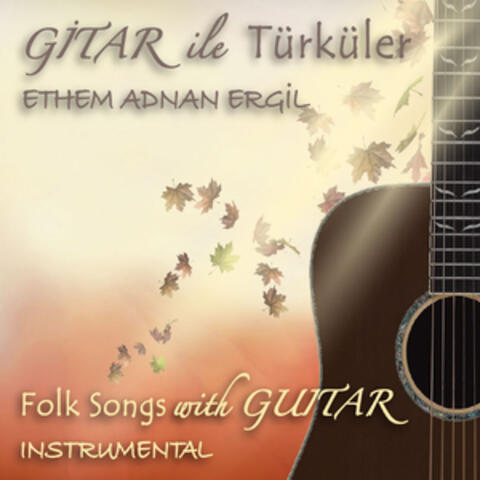 Gitar ile Türküler