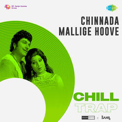 Chinnada Mallige Hoove