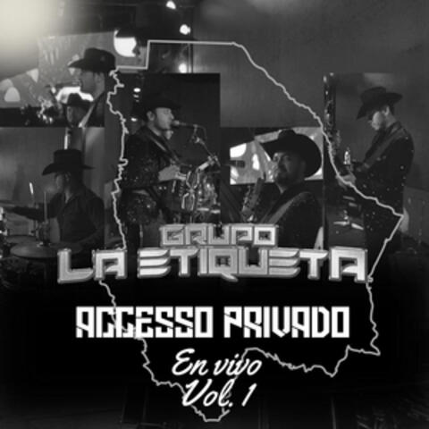 Acceso Privado, Vol.1