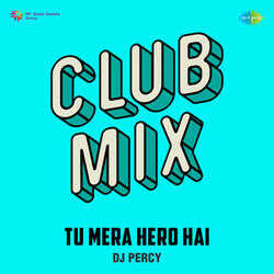 Tu Mera Hero Hai
