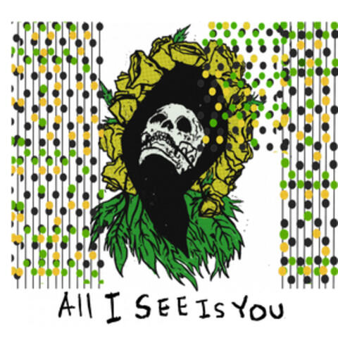 All I See Is You