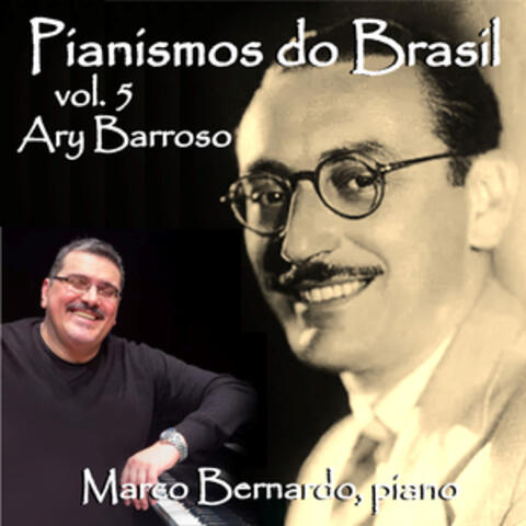 Pianismos do Brasil - Vol. 5 - Ary Barroso