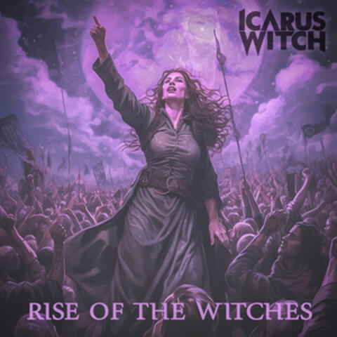 Rise Of The Witches