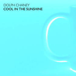 Cool In The Sunshine