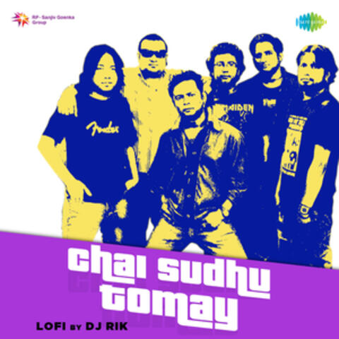 Chai Sudhu Tomay