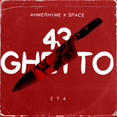 43 Ghetto