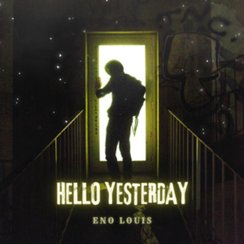 Hello Yesterday