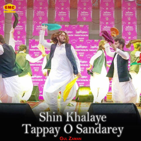 Shin Khalaye Tappay O Sandarey