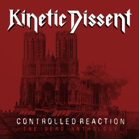 Controlled Reaction: The Demo Anthology