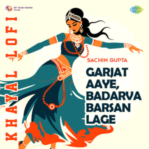 Garjat Aaye and Badarva Barsan Lage