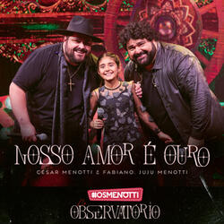 Nosso Amor É Ouro