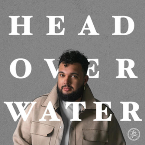 Head Over Water