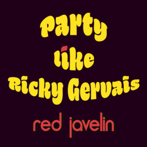 Party Like Ricky Gervais