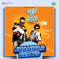 Hum The Woh Thi (Remix) (Jhankar Beats)