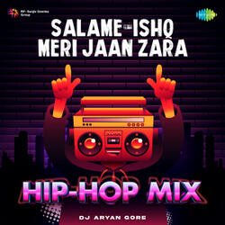 Salame-Ishq Meri Jaan Zara