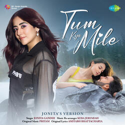 Tum Kya Mile