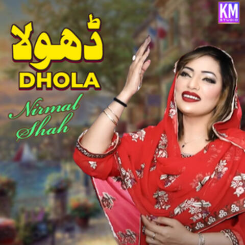 Dhola - Single
