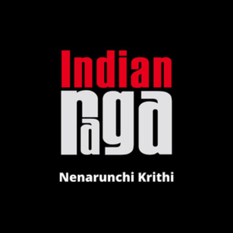 Nenarunchi Krithi