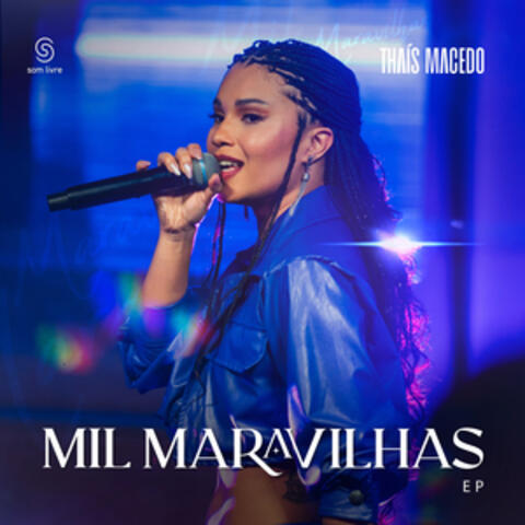 Mil Maravilhas, EP
