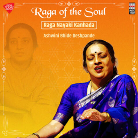 Raga of the Soul - Raga Nayaki Kanhada