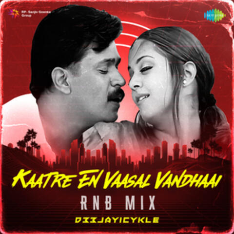 Kaatre En Vaasal Vandhaai