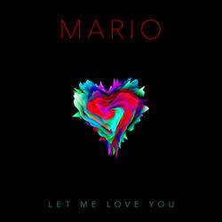 Let Me Love You