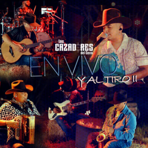 En Vivo y al Tiro, II