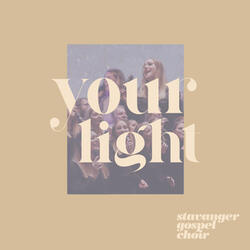 Your Light