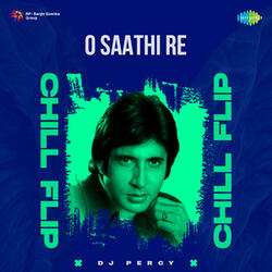 O Saathi Re