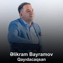 Qayıdacaqsan
